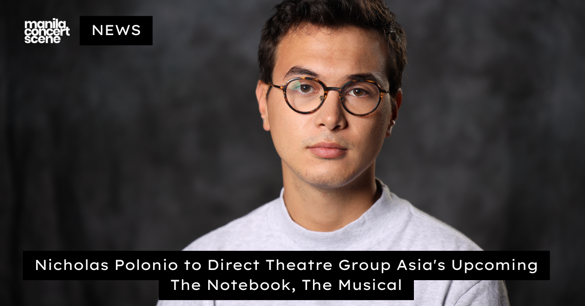 Nicholas Polonio to Direct Theatre Group Asia’s Upcoming The Notebook, The Musical
