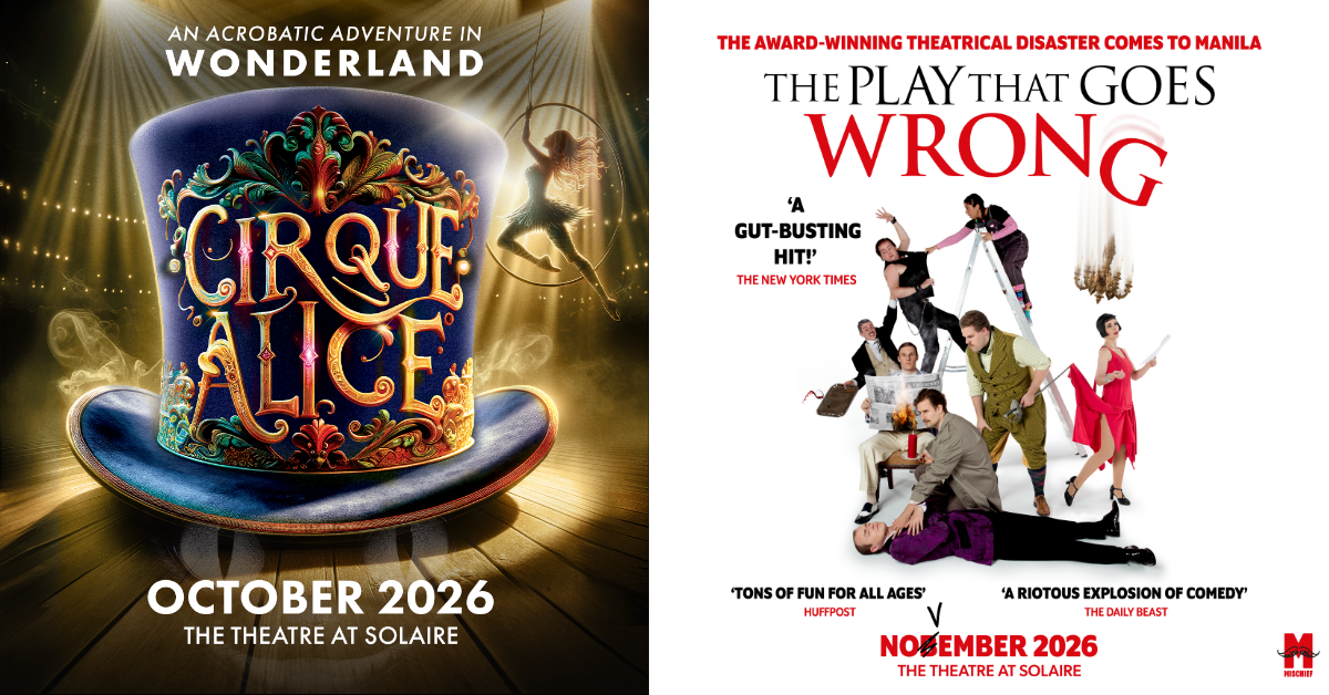 GMG Productions Brings Cirque Alice and The Play That Goes Wrong to The Theatre at Solaire