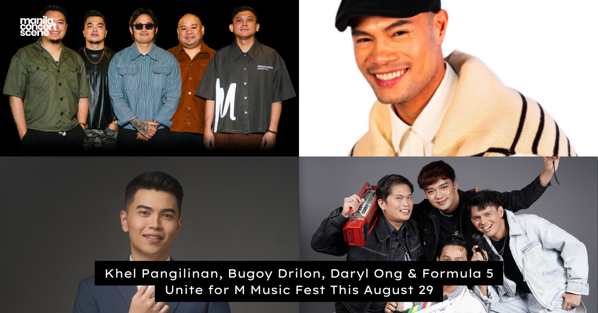 Khel Pangilinan, Bugoy Drilon, Daryl Ong & Formula 5 Unite for M Music Fest This August 29